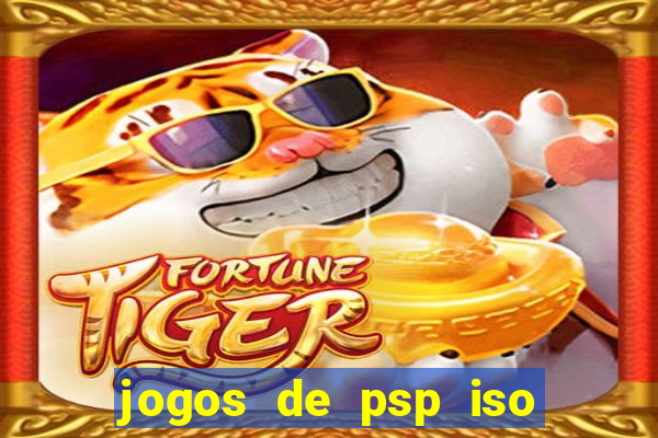 jogos de psp iso pt br